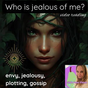 Puede incluir: Ilustración digital de una mujer con ojos verdes y cabello oscuro, rodeada de hojas verdes. Texto: "Who is jealous of me?" y "video reading." Palabras clave: envidia, celos, complot, chismes. Logotipo "Little Pear Tarot."
