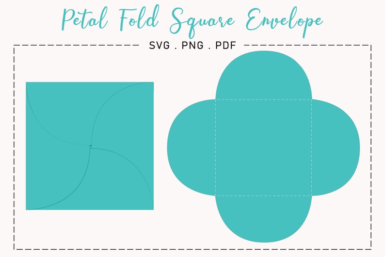 May include: A teal blue square envelope template with petal fold design. The template shows the fold lines and the finished envelope shape.