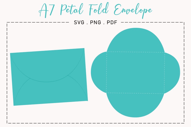 May include: A teal blue A7 petal fold envelope template. The template is shown unfolded and folded. The template is for digital download in SVG, PNG, and PDF formats.