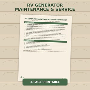 May include: A printed RV generator maintenance and service checklist on a light cream background. The document features dark green headers and text, including sections for pre-use inspections, stop and investigate protocols, and a 3-page printable label.