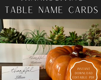 Download, Edit, and Print Thanksgiving Thankful Table Name Cards