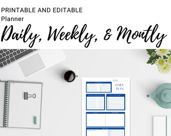 Daily, Weekly, and Monthly Print or Fillable Editable Planner