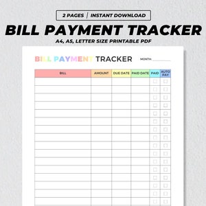 May include: Printable bill payment tracker with columns for bill name, amount, due date, paid date, paid, and auto pay. The tracker has a rainbow colored title and checkboxes for each item.