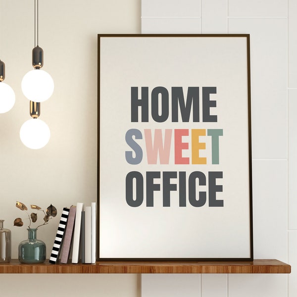 Home Sweet Office Printable Wall Art, Colorful Home Office Typography, Work From Home, Happy Home Office Quote Print Digital Download