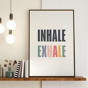 Inhale Exhale Printable Wall Art, Colorful Inspirational Typography, Meditation Room Poster, Yoga Quote Print, Fitness Motivation Download