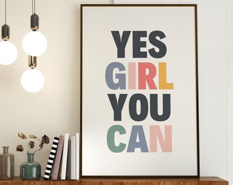Yes Girl You Can Printable Wall Art, Colorful Inspiration Typography, Cute Women Motivation Print, Girls Room Instant Download