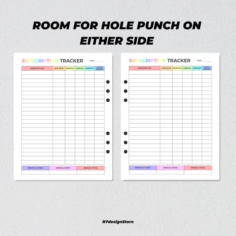 May include: Two printable subscription tracker pages with a colorful header and columns for subscription name, due date, monthly amount, annual amount, and auto renew. The pages are designed for a hole punch on either side.