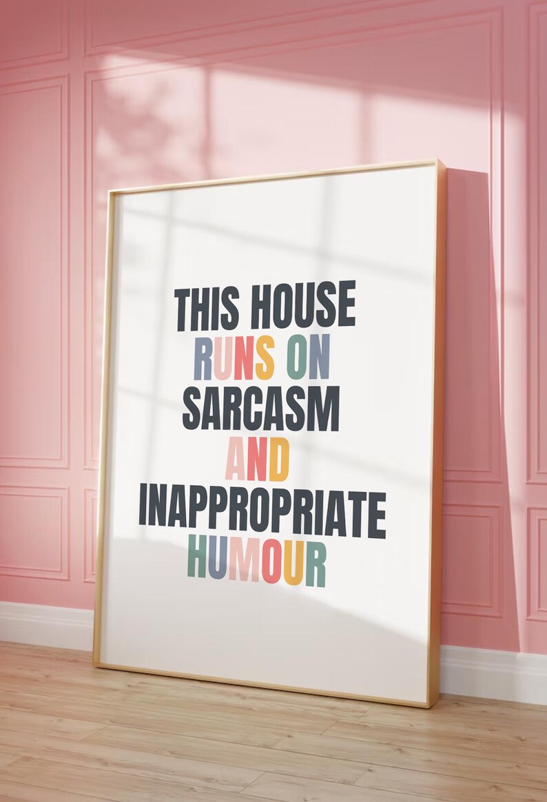 Sarcasm Included This House Runs on Sarcasm Printable Art, Colorful Typography, Funny ...