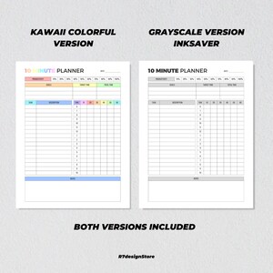 May include: Two versions of a 10-minute planner, one with a colorful kawaii design and one in grayscale. Both planners have sections for productivity, goals, target time, total time, task, description, time, and notes.