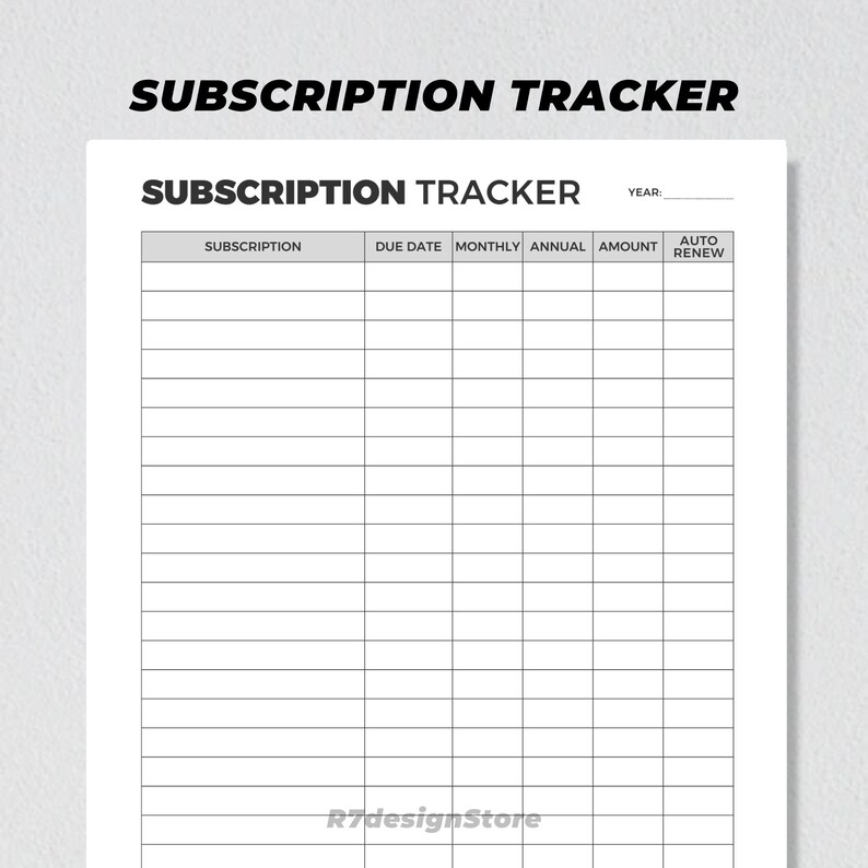May include: A black and white printable subscription tracker with the title "Subscription Tracker" and columns for subscription, due date, monthly, annual, amount, and auto renew.