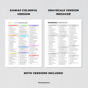 May include: A printable wedding checklist in two versions: a colorful kawaii version and a grayscale inksaver version. The checklist includes tasks to be completed before the wedding, from picking a date to sending thank you cards.
