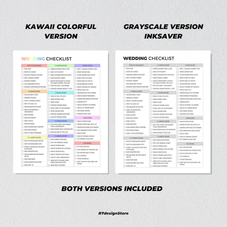May include: A printable wedding checklist in two versions: a colorful kawaii version and a grayscale inksaver version. The checklist includes tasks to be completed before the wedding, from picking a date to sending thank you cards.