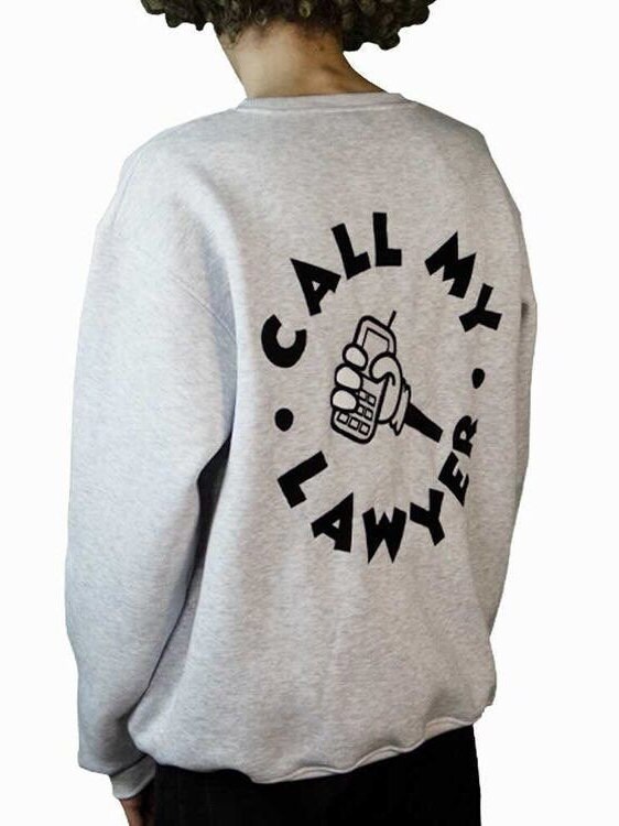 call my lawyer shirt