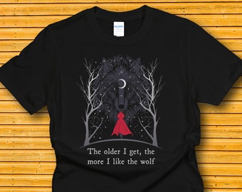 Little Red Riding Hood T-shirt, I like the Wolf, Wolf Shirt, Fairy tale shirt, Women's Shirt, Women's Tee, Motivational 2085DB