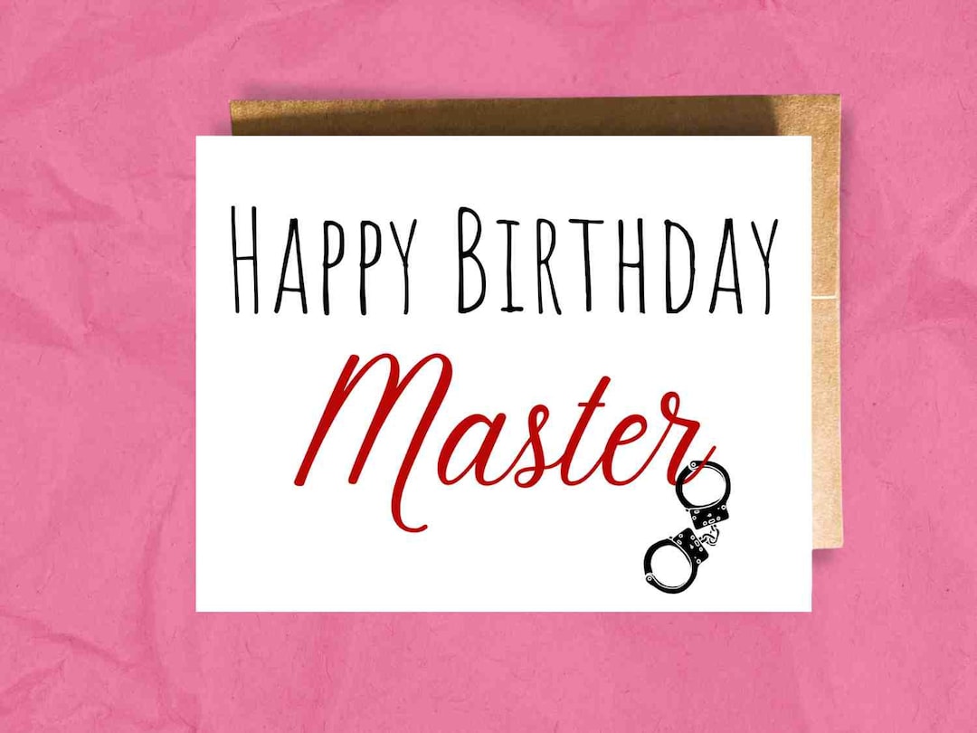 Happy Birthday Master Bdsm Birthday Card D S Relationship Card For Dom Sex Card Card From