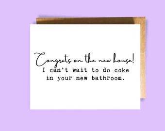 Funny New Home Card | Coke in the Bathroom | Congrats Housewarming Card | New Apartment | Moving in Condo | Congratulations Card for Her