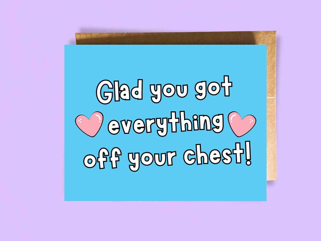 Trans Top Surgery Card for Transgender Friend Everything off Your Chest