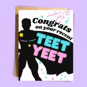 Teet Yeet Top Surgery Card - Congratulations Supportive Gift for Trans Friend - Pun Greeting Card - Handmade Gift - Gender Queer Transgender