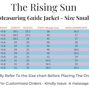 May include: A size chart for a jacket, showing measurements for chest, shoulder, neck, height, length, and sleeves in inches. The chart is labeled "The Rising Sun Measuring Guide Jacket - Size Small".
