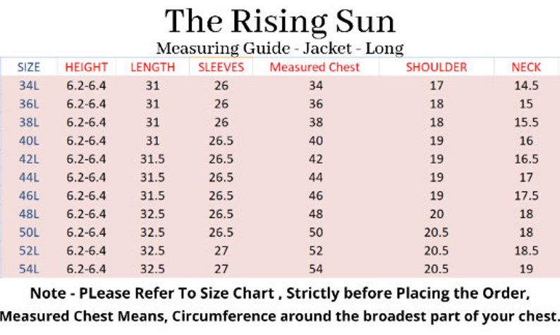May include: A size chart for a long jacket, showing measurements for size, height, length, sleeves, measured chest, shoulder, and neck. The chart is in inches.
