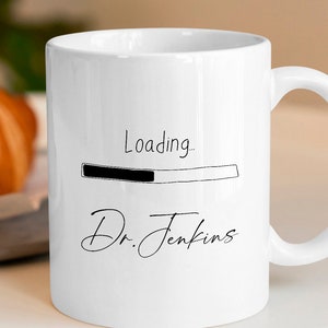 Personalised Doctor Is Loading Mug | Unique Student Doctor Gift | Funny Future Doctor Coffee Cup | Custom Doctor In Progress Keepsake