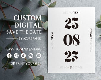 Digital Save the Date, Save the date, Electronic File Invitation, Digital File Invitation, Smartphone Invitation, Printable file