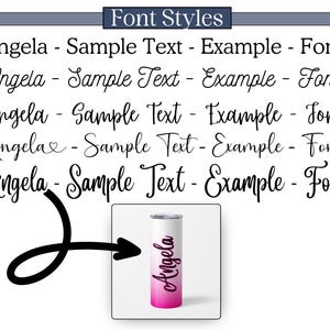 May include: Five different font styles for the name "Angela" are shown in black text on a white background. A pink and white ombre tumbler with the name "Angela" in black text is shown on the right side of the image.