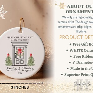 May include: White ceramic Christmas ornament with a black and white illustration of a house with a wreath on the door. The ornament is 3 inches in diameter and has the text "First Christmas at 248 Joran Drive" and "Emilia & Taylor 2024".