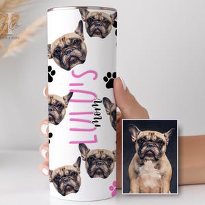 Custom Dog Tumbler, Dog Photo Tumbler Personalized, Dog Lover Tumbler Cup, Gift for Dog Mom, Gift for Dog Dad, Dog Photo Cup, Dog Photo Gift