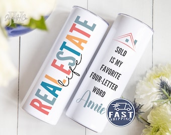 Realtor Tumbler, Real Estate Agent Tumbler with Straw, Realtor Tumbler Cup Gift for Real Estate Agent, Real Estate Life Realtor Closing Gift
