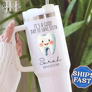 Dental Assistant Tumbler, Custom Dental 40oz Tumbler Dental Assistant Gifts for Dental Assistant Cup Dental Travel Mug Dental Appreciation
