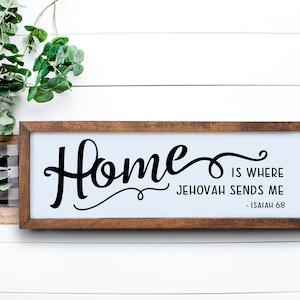 Home is where Jehovah sends me | Isaiah 6:8 | Pioneer Gifts Jw | JW Pioneer Gift | JW Gifts | Best Life Ever JW