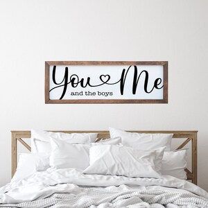 You Me and the Boys | Wood Sign | Family Room  | Rustic Family Sign | Boy Mom Gift | Gender Reveal Sign