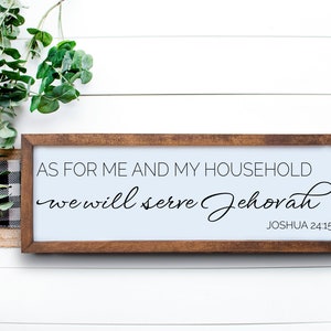 As For Me and My House We Will Serve Jehovah | Christian Wall Art| JW Wood Sign | JW Gifts | JW Pioneer gifts