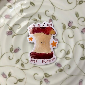Not A Lot, Just Forever song Adrianne Lenker Inspired Apple Core Sticker