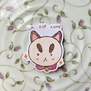 PuppyKitten & Bee inspiriert Aufkleber, ich bin nicht süß