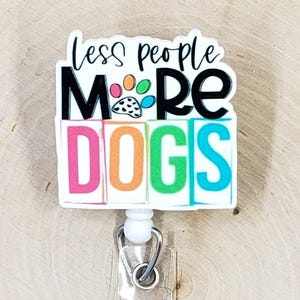 Dog Badge Reel | Veterinarian Badge Reel | Funny Badge Holder | Nurse Gift | Vet Gift | Vet Tech Badge Reel | Animal Retractable Badge Reel