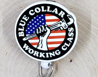 Blue Collar Working Class | Funny Janitor Handyman Maintenance Badge Reel | Construction Retractable Badge Reel | Home Repair Tool ID Holder