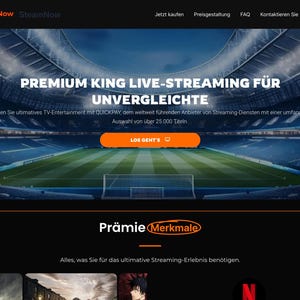 Pode incluir: Captura de tela do site com o logotipo StreamNow e texto. A imagem principal mostra um estádio com o texto "PREMIUM KING LIVE-STREAMING FÜR UNVERGLEICHTE" e um botão laranja. Uma tela de aplicativo móvel está à esquerda.