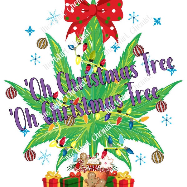 Oh Christmas Tree, PNG Instant Download, Tree Lover Shirt, Christmas shirt for tree Lovers, Smoking Christmas Shirt, Merry Christmas, Hippie