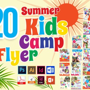 20 Kids Camp Flyer | Summer Camp Flyer | Summer Kids Cap, Summer Camping flyer, kids event, kids fun, summer fun | PSD | Ai | DOCX | PPTX