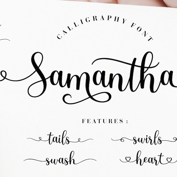 Samantha Calligraphy Font, Cursive Font | SVG, DXF, OTF, ttf | fonts procreate, fonts cricut, commercial use, fonts swirls, fonts with tail