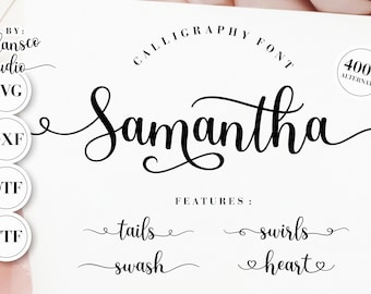 Police de calligraphie Samantha, police cursive | SVG, DXF, OTF, ttf | polices procréées, polices cricut, utilisation commerciale, tourbillons de polices, polices avec queue