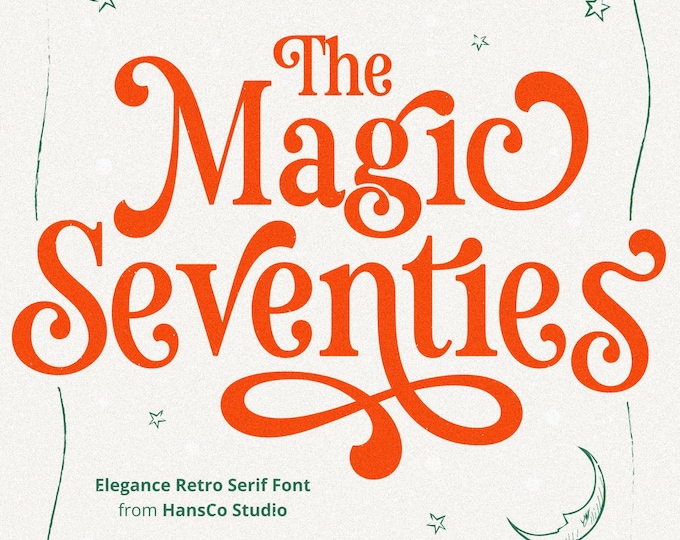 Magic Seventies Font, Vintage Font, Retro Font, Canva Font, Elegant Font, Modern Font, Serif font, Curly Font, Procreate Font, Cricut Font
