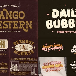K&ouml;nnte beinhalten: Eine Sammlung von Schriftarten f&uuml;r kommerzielle Nutzung. Die Schriften werden in verschiedenen Stilen angezeigt, darunter Western, Bubble und Retro. Der Text umfasst "Tango Western", "Daily Bubble", "Cambies Iomante", "BeeLarge Mouker", "Beauty Smile Like A Flowers", "Amira Donuts", "Atlanta", "Raleigh", "Cairns", "The Lost Old Cities", "Global Trends In City", "The Flower Blooms With A Beauty", und "The Best Time For New Beginnings, Is Now".