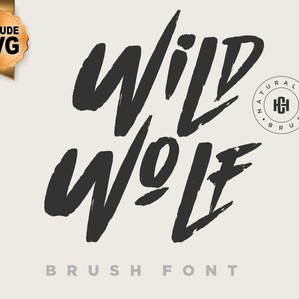 Wild Wolf Font, Brush Font | SVG, DXF, OTF, ttf | fonts procreate, fonts cricut, fonts download, fonts commercial use, Rough Brush Font