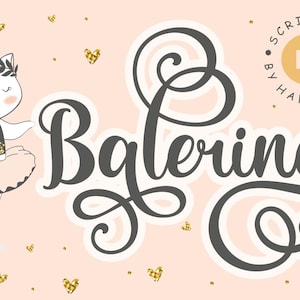 Balerina, Swash-typsnitt, Script-typsnitt, Script Cursive-typsnitt | SVG, DXF, OTF, ttf | fonts procreate, fonts cricut, fonts virvlar, fonts med svans