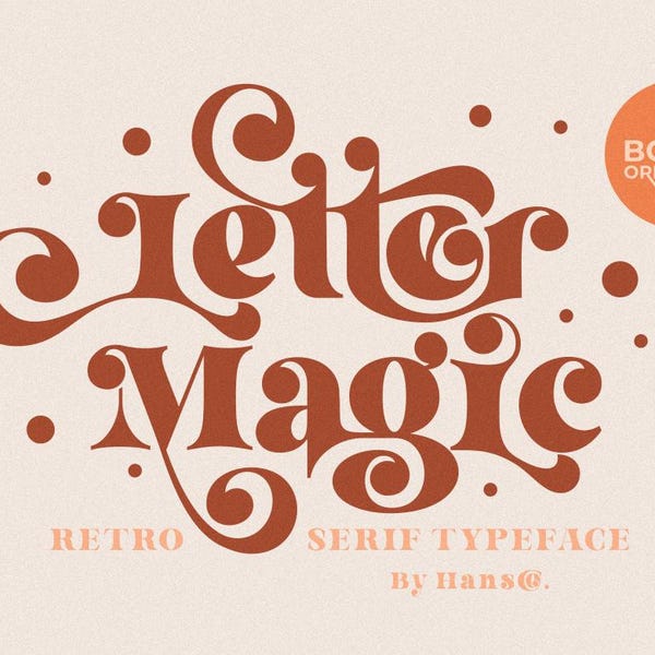 Letter Magic Font, Vintage Font, Retro Font, Playful Font, Elegant Font, Modern Vintage Font, groovy font, curly font, Decorative font