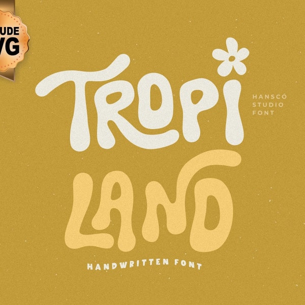 Tropi Land Font | SVG, DXF, OTF, ttf | font procreate, cricut, font goodnotes, fonts handwritten, quotes font, fonts retro, font handwriting