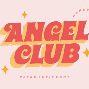 Angel Club Font - Retro Font | SVG, OTF, TTF | Groovy Font, Vintage Font, Procreate Font, Cricut Font, Canva, Vintage, Typography, Logotype